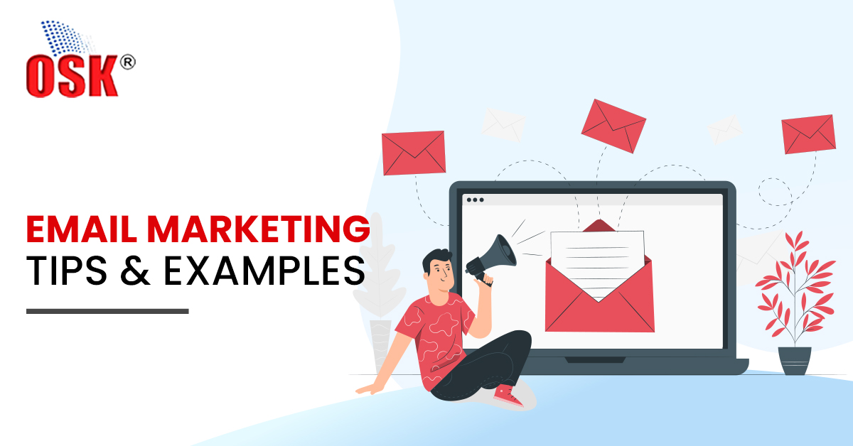 Email Marketing Tips & Examples
